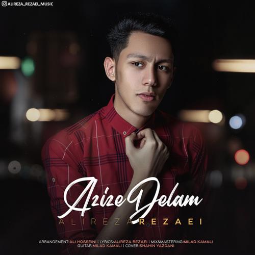 دانلود آهنگ عزیز دلم علیرضا رضایی